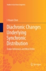 Diachronic Changes Underlying Synchronic Distribution : Scalar Inferences and Word Order - Book