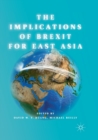 The Implications of Brexit for East Asia - Book