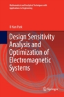 Design Sensitivity Analysis and Optimization of Electromagnetic Systems - Book