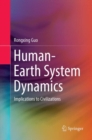 Human-Earth System Dynamics : Implications to Civilizations - Book