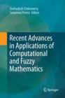 Recent Advances in Applications of Computational and Fuzzy Mathematics - Book