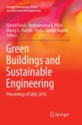Green Buildings and Sustainable Engineering : Proceedings of GBSE 2018 - Book