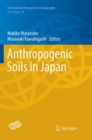 Anthropogenic Soils in Japan - Book