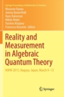 Reality and Measurement in Algebraic Quantum Theory : NWW 2015, Nagoya, Japan, March 9-13 - Book