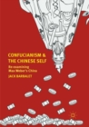 Confucianism and the Chinese Self : Re-examining Max Weber’s China - Book