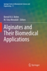 Alginates and Their Biomedical Applications - Book