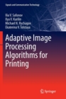 Adaptive Image Processing Algorithms for Printing - Book