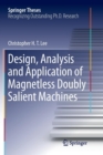Design, Analysis and Application of Magnetless Doubly Salient Machines - Book