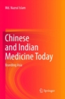 Chinese and Indian Medicine Today : Branding Asia - Book