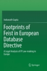Footprints of Feist in European Database Directive : A Legal Analysis of IP Law-making in Europe - Book