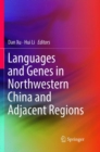 Languages and Genes in Northwestern China and Adjacent Regions - Book