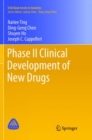 Phase II Clinical Development of New Drugs - Book