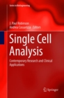 Single Cell Analysis : Contemporary Research and Clinical Applications - Book