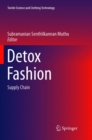 Detox Fashion : Supply Chain - Book