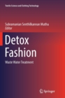 Detox Fashion : Waste Water Treatment - Book