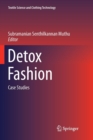 Detox Fashion : Case Studies - Book