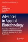 Advances in Applied Biotechnology : Proceedings of the 3rd International Conference on Applied Biotechnology (ICAB2016), November 25-27, 2016, Tianjin, China - Book