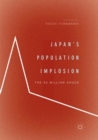 Japan’s Population Implosion : The 50 Million Shock - Book