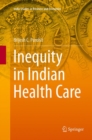 Inequity in Indian Health Care - Book
