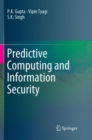 Predictive Computing and Information Security - Book