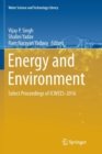 Energy and Environment : Select Proceedings of ICWEES-2016 - Book