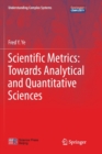 Scientific Metrics: Towards Analytical and Quantitative Sciences - Book
