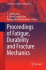 Proceedings of Fatigue, Durability and Fracture Mechanics - Book