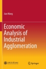 Economic Analysis of Industrial Agglomeration - Book
