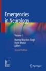 Emergencies in Neurology : Volume I - Book