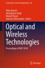 Optical and Wireless Technologies : Proceedings of OWT 2018 - Book