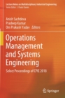 Operations Management and Systems Engineering : Select Proceedings of CPIE 2018 - Book