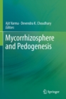 Mycorrhizosphere and Pedogenesis - Book