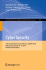 Cyber Security : 15th International Annual Conference, CNCERT 2018, Beijing, China, August 14-16, 2018, Revised Selected Papers - Book