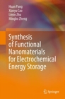 Synthesis of Functional Nanomaterials for Electrochemical Energy Storage - Book