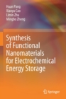 Synthesis of Functional Nanomaterials for Electrochemical Energy Storage - Book