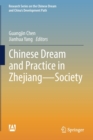 Chinese Dream and Practice in Zhejiang - Society - Book