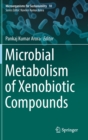 Microbial Metabolism of Xenobiotic Compounds - Book
