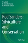 Red Sanders: Silviculture and Conservation - Book
