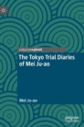The Tokyo Trial Diaries of Mei Ju-ao - Book