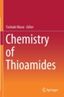 Chemistry of Thioamides - Book