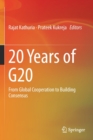 20 Years of G20 : From Global Cooperation to Building Consensus - Book