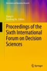 Proceedings of the Sixth International Forum on Decision Sciences - Book