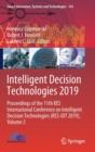 Intelligent Decision Technologies 2019 : Proceedings of the 11th KES International Conference on Intelligent Decision Technologies (KES-IDT 2019), Volume 2 - Book