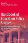 Handbook of Education Policy Studies : Values, Governance, Globalization, and Methodology, Volume 1 - Book