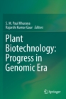 Plant Biotechnology:  Progress in Genomic Era - Book
