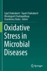 Oxidative Stress in Microbial Diseases - Book