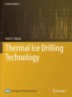 Thermal Ice Drilling Technology - Book