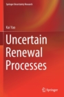 Uncertain Renewal Processes - Book