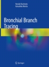 Bronchial Branch Tracing - Book