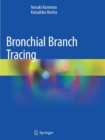 Bronchial Branch Tracing - Book